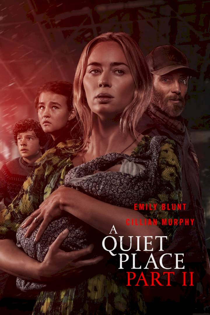 A Quiet Place Part II