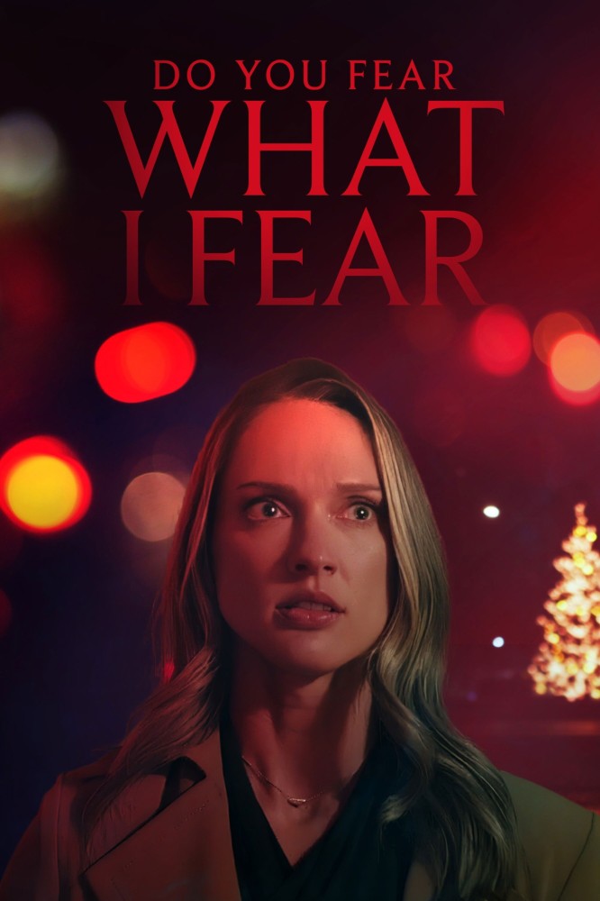 Do_You_Fear_What_I_Fear___2025
