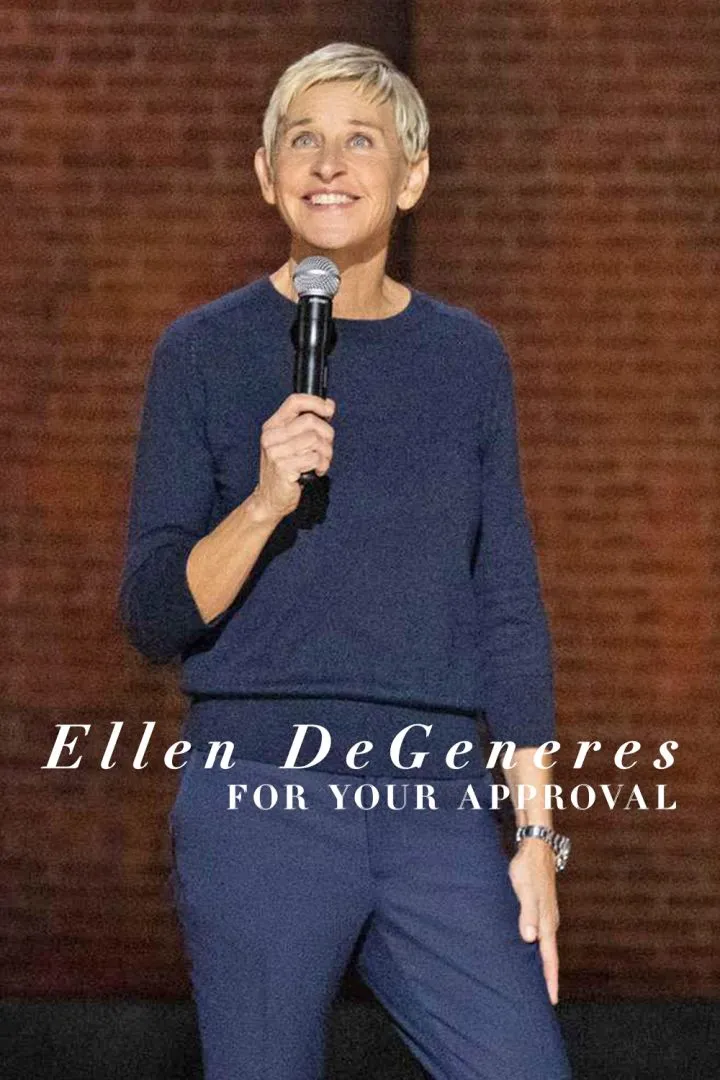 Ellen Degeneres: For Your Approval